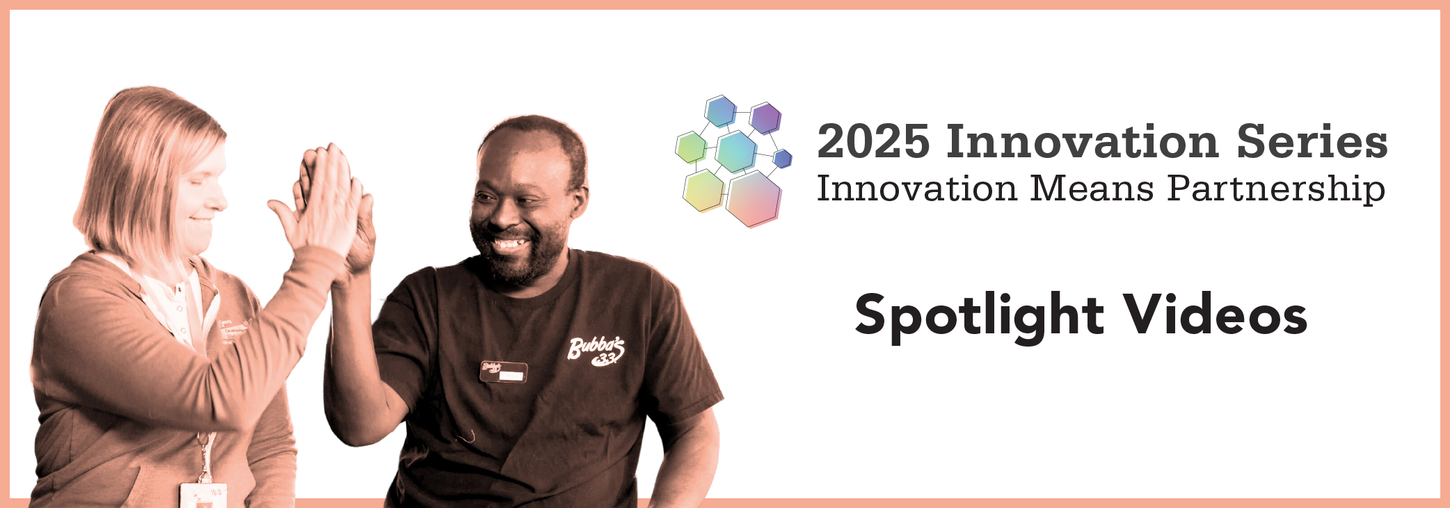 2025 Innovation Series - Spotlight Videos